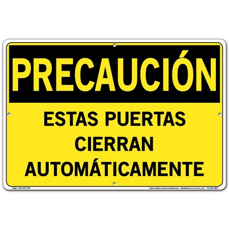 Vestil Aluminum Composite Sign, 12-1/2" Height, 18-1/2" Width, Aluminum Composite, Rectangle, Spanish SI-C-67-D-AC-130-S